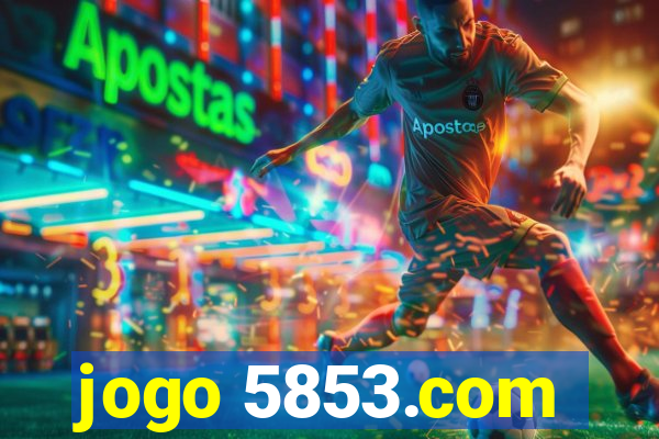 jogo 5853.com